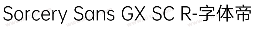 Sorcery Sans GX SC R字体转换